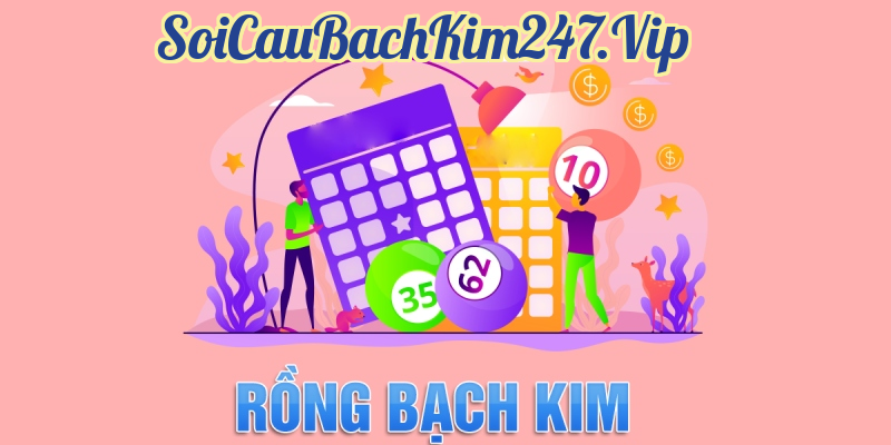  Bí kíp soi cầu Rồng Bạch Kim miễn phí