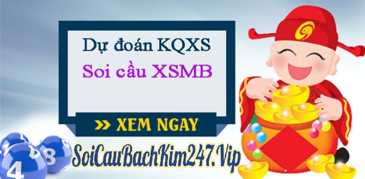 Soi cầu XSMB ngày 23/10/2024