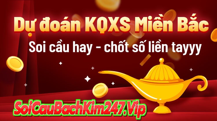 Soi cầu XSMB ngày 24/10/2024